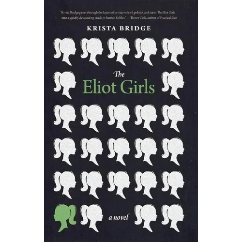 The Eliot Girls - Paperback