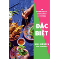 Dac Biet: An Extra-Special Vietnamese Cookbook - Hardcover