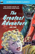 The Greatest Adventure - Paperback