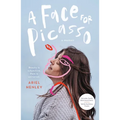 A Face for Picasso: Coming of Age with Crouzon Syndrome - Paperback