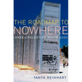 The Road Map to Nowhere: Israel/Palestine Since 2003 - Paperback