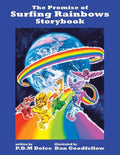 The Promise of Surfing Rainbows Storybook - Paperback