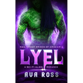 Lyel: A Sci-fi Alien Romance - Paperback