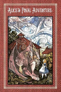 Alice's Final Adventure - - Paperback