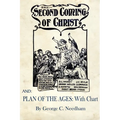 The Second Coming of Christ AND Plan of The Ages: With Chart - Paperback