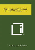 The Hundred Thousand Songs of Milarepa - Paperback