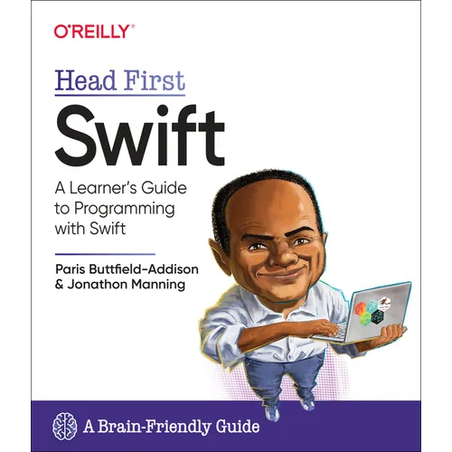 Head First Swift: A Learner's Guide to Programming with Swift - Paperback