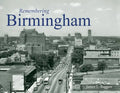 Remembering Birmingham - Paperback