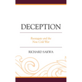 Deception: Russiagate and the New Cold War - Paperback