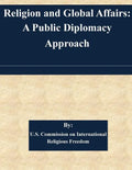 Religion and Global Affairs: A Public Diplomacy Approach - Paperback
