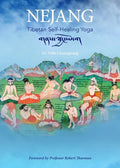 Nejang: Tibetan Self-Healing Yoga - Paperback