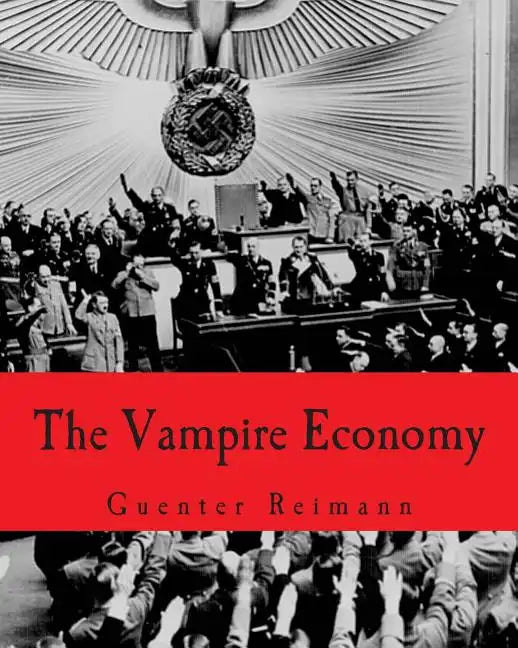 The Vampire Economy (Large Print Edition) - Paperback