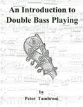 An Introduction to Double Bass Playing - Paperback