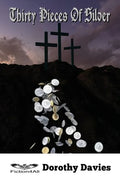 Thirty Pieces Of Silver - Paperback