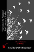 The Complete Poems of Paul Laurence Dunbar - Paperback