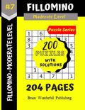 Fillomino Puzzle Series: 200 Brain Teasers Puzzle Book Collection - Paperback