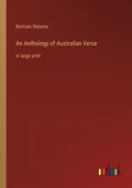 An Anthology of Australian Verse: in large print - Paperback