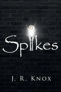 Spikes - Paperback