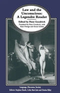 Law and the Unconscious: A Legendre Reader - Paperback