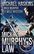 Mick Murphy's Law: A Mick Murphy Key West Mystery - Paperback