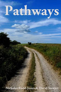 Pathways: Journeys along Britain's historic byways - Paperback