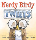 Nerdy Birdy Tweets - Hardcover
