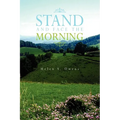 Stand and Face the Morning - Paperback