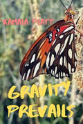 Gravity Prevails - Paperback