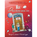 Hoi: Your New Swiss German Survival Guide - Paperback