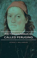 Pietro Vannucci Called Perugino - Paperback