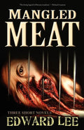 Mangled Meat - Paperback