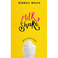 Milkshake: Vanilla, Milk & Sugar - Paperback