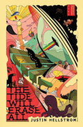The Tide Will Erase All: Singularity Playtime Saga, Book One - Paperback