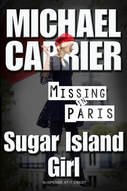 Sugar Island Girl Missing in Paris - Paperback