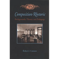 Composition-Rhetoric: Backgrounds, Theory, and Pedagogy - Paperback