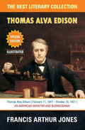 Thomas Alva Edison: Sixty Years of an Inventor's Life - Paperback