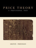 Price Theory: A Provisional Text - Paperback