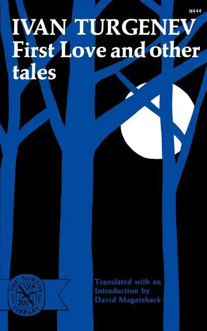 First Love and Other Tales - Paperback