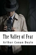 The Valley of Fear: Sherlock Holmes #4 - Paperback