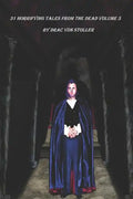31 Horrifying Tales From The Dead - Paperback