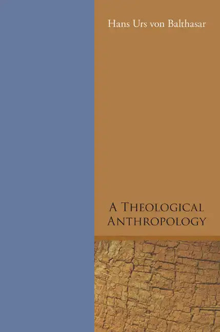 A Theological Anthropology - Paperback