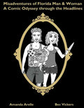 Misadventures of Florida Man & Woman - Paperback