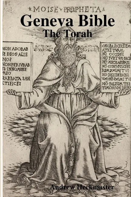 Geneva Bible: The Torah - Paperback