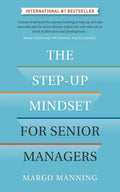 The Step-Up Mindset for Senior Managers - Paperback