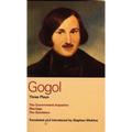 Gogol: Three Plays: The Government Inspector, Marriage, and the Gamblers - Paperback