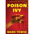 Poison Ivy (A Prequel to Nana) & Other Dark Tales - Paperback