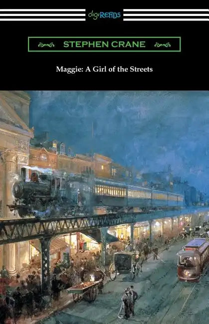 Maggie: A Girl of the Streets - Paperback