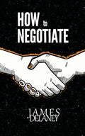 How to Negotiate - Paperback
