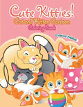 Cute Kitties! Cat and Kitten Cartoon Coloring Book - Paperback
