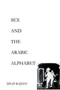 Sex and the Arabic Alphabet - Paperback